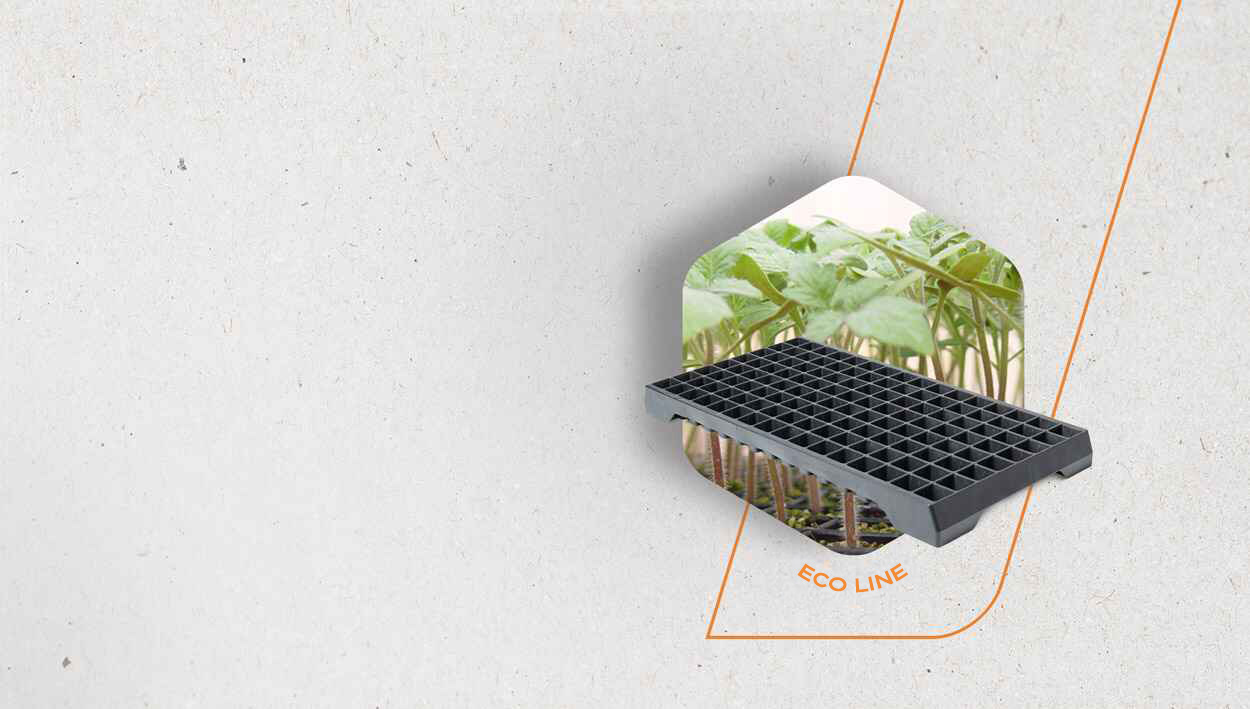 <strong>ECO LINE:</strong><br />THE TRAY ADAPTED<br />TO YOUR NURSERY